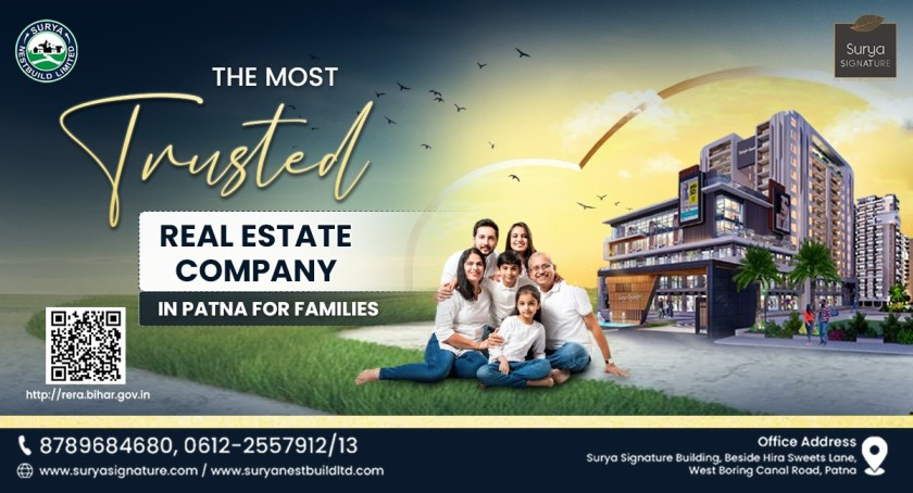 Surya Signature The Most Trusted Real Estate Company in Patna for Families Surya Signature The Most Trusted Real Estate Company in Patna for Families