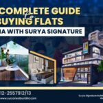 The Complete Guide to Buying Flats in Patna with Surya Signature